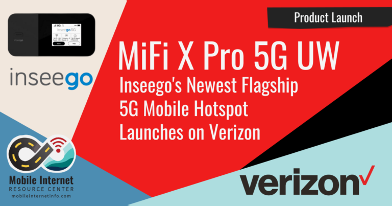 Verizon Launches The Mifi X Pro G Uw A New Flagship G Mobile