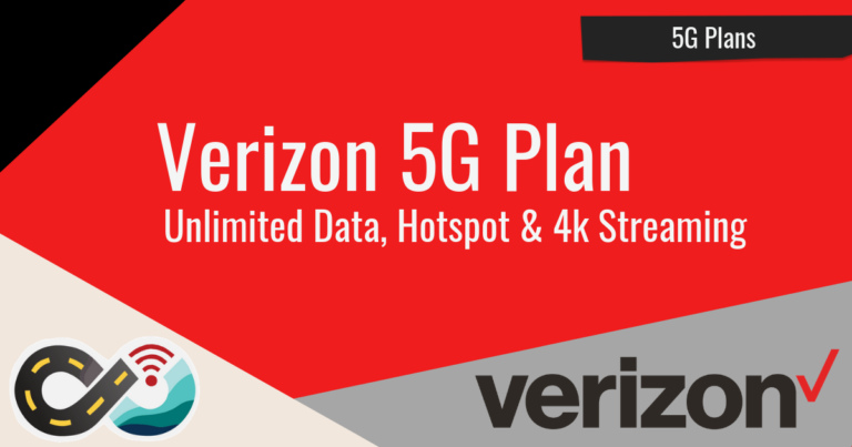 Verizon 5G Plans Come With Unlimited Data, Tethering and 4K Streaming