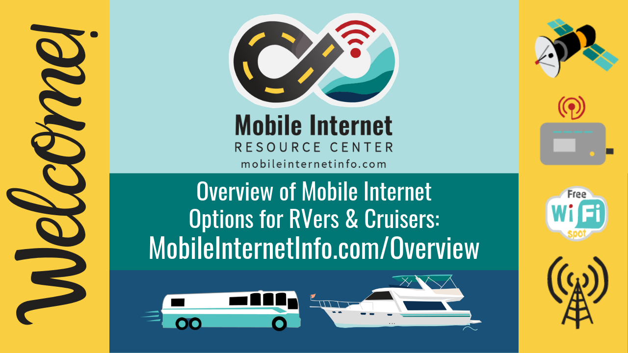 Overview of Mobile Internet Options for RVers & Cruisers - Mobile ...