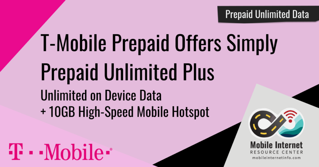 TMobile Prepaid Adds New 'Simply Prepaid Unlimited Plus' Plan Offering 10GB of Highspeed