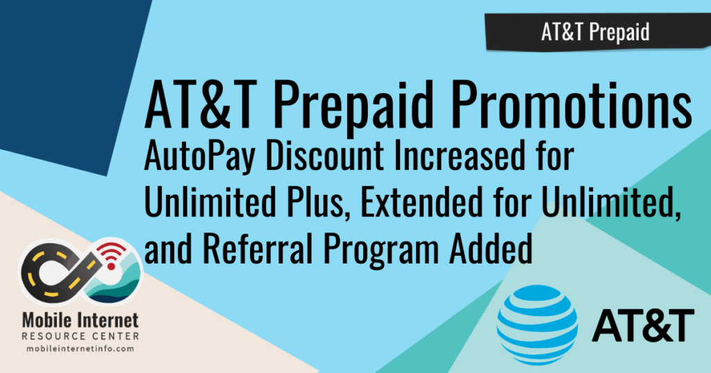 AT&T Prepaid Increases AutoPay Discount on Unlimited Plus Plan, Extends