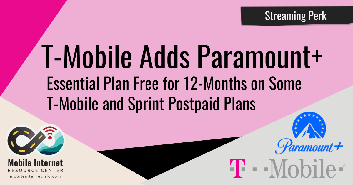 T-Mobile Adds Paramount+ Streaming Service to Some Postpaid Plans