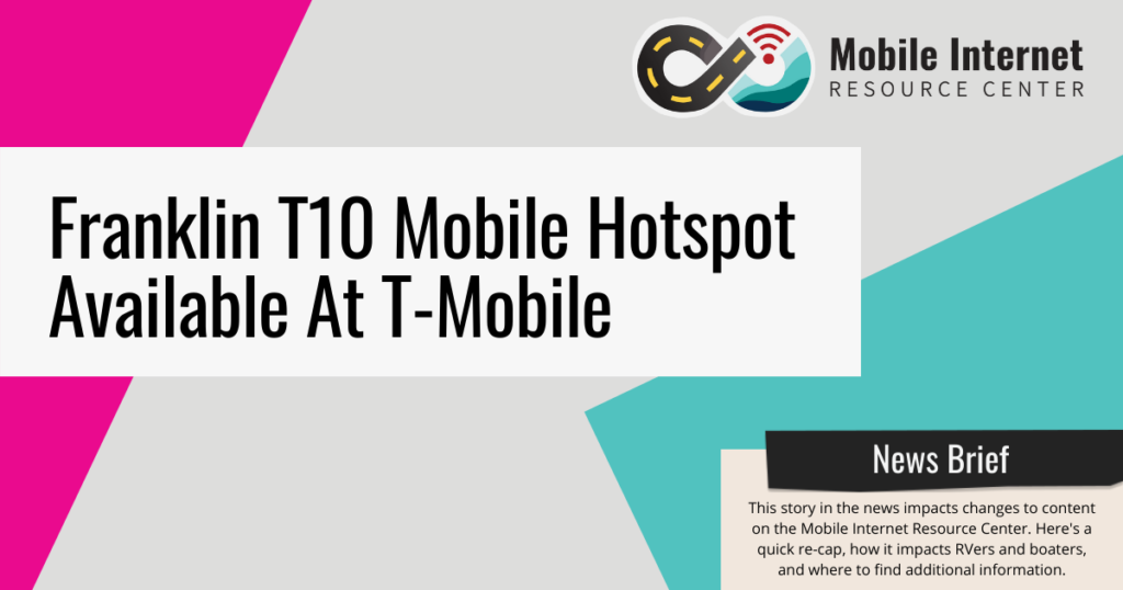 TMobile Releases Franklin T10 Entry Level LTE Hotspot Mobile