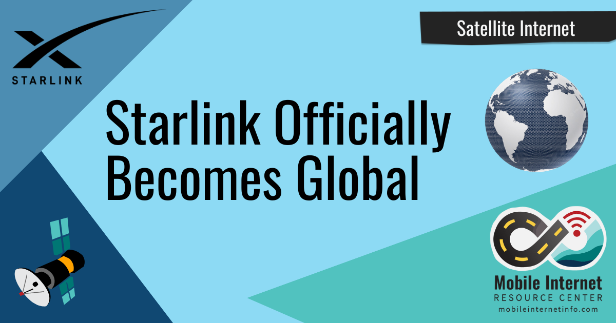 Starlink Officially Announces Global Coverage - Mobile Internet ...