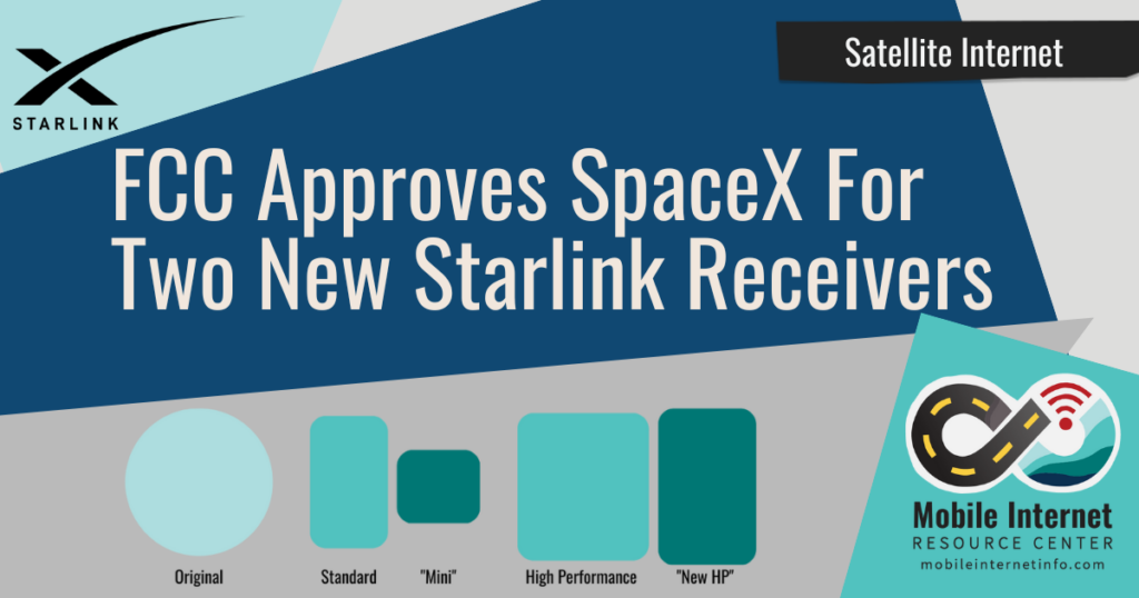 Spacex Receives Fcc Approval For Two New Starlink Receivers - Mobile 