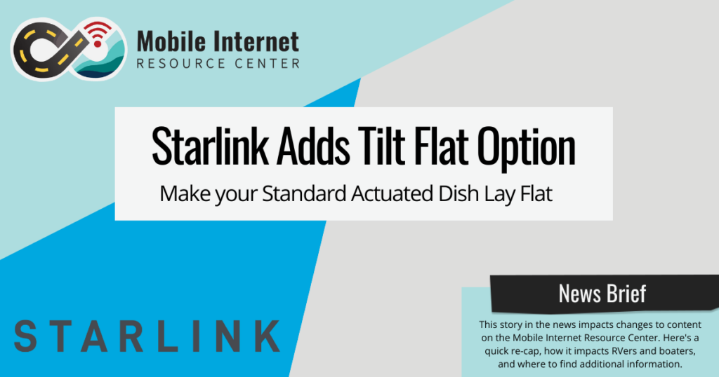 Starlink Adds Tilt Option For The Gen 2 Standard Actuated Dish To Go ...