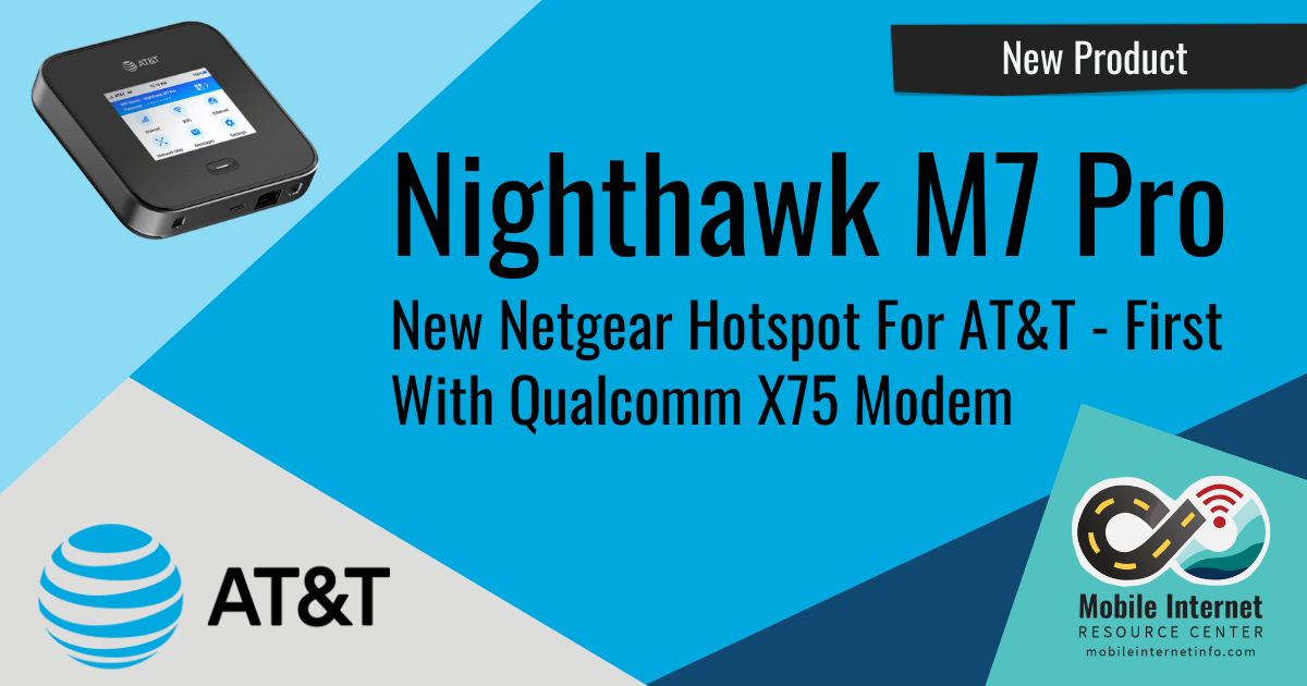 news header att netgear nighthawk m7 pro mr7400 mobile hotspot with x75 modem released